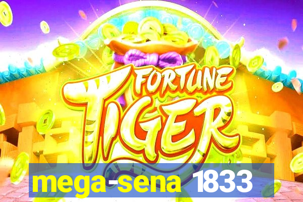 mega-sena 1833