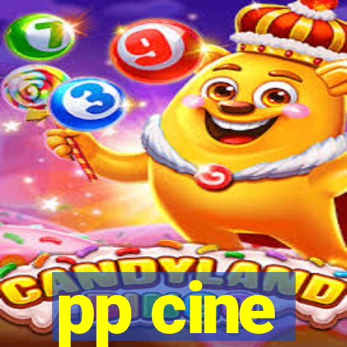 pp cine