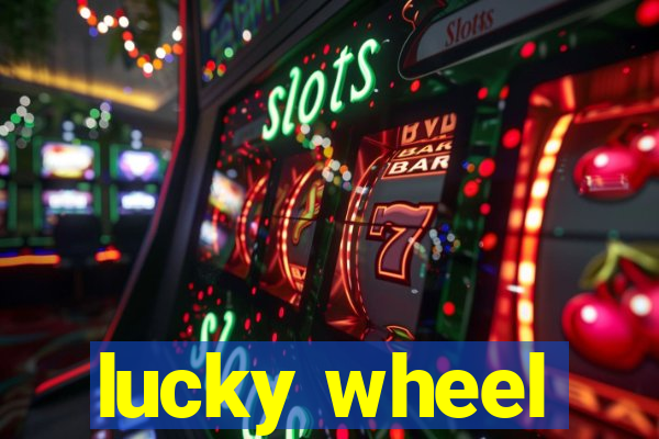 lucky wheel