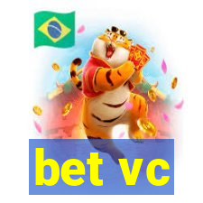 bet vc