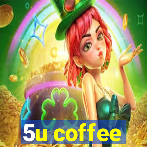 5u coffee