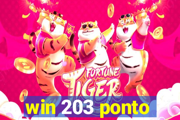 win 203 ponto