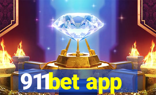 911bet app