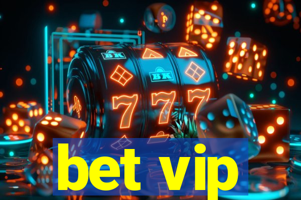 bet vip