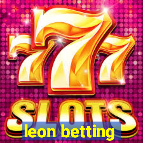 leon betting