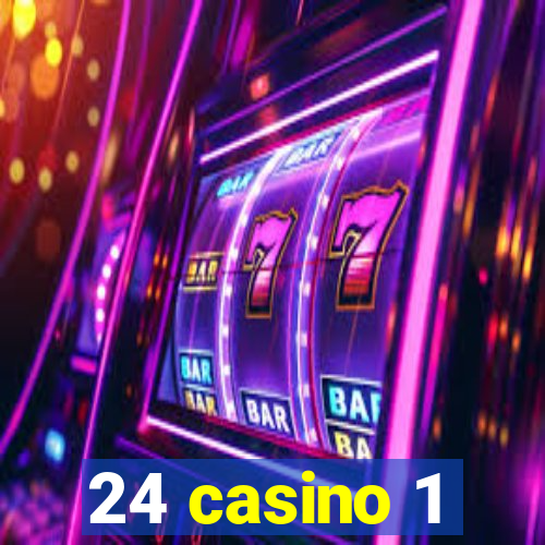 24 casino 1