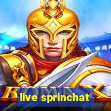 live sprinchat