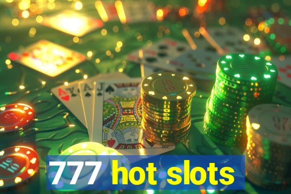 777 hot slots