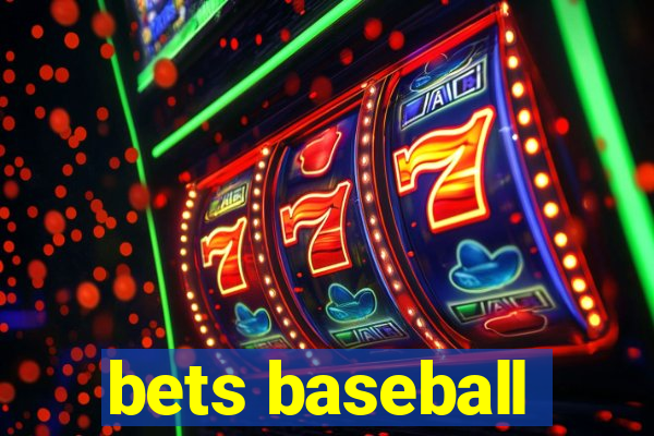 bets baseball