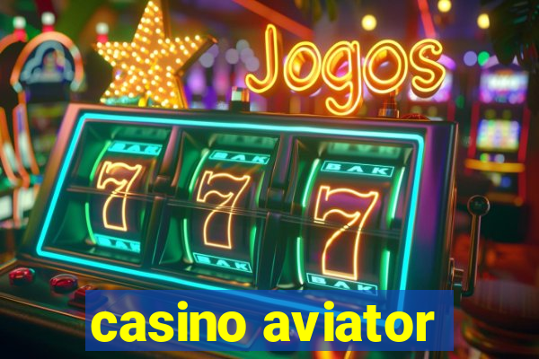 casino aviator