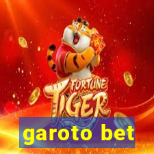 garoto bet