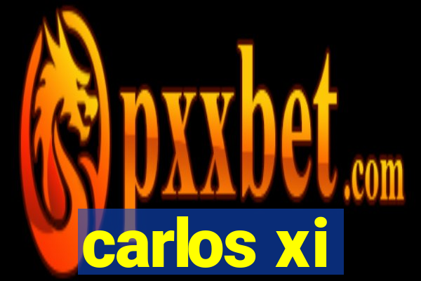 carlos xi