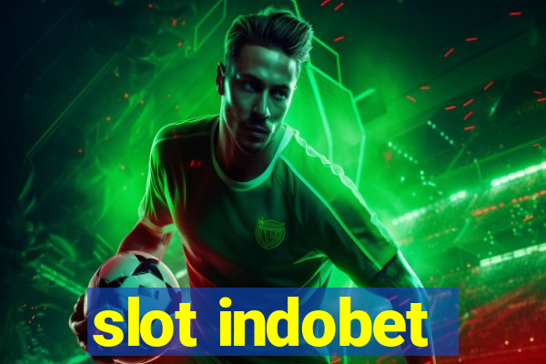 slot indobet