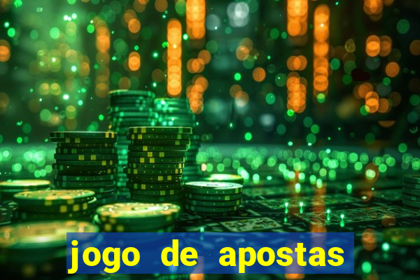 jogo de apostas que ganha dinheiro