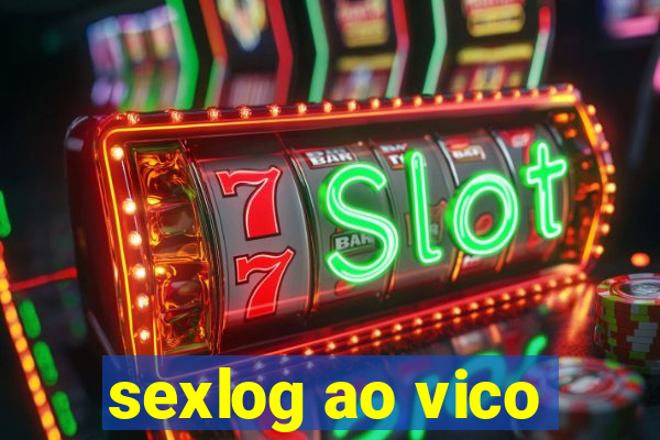 sexlog ao vico