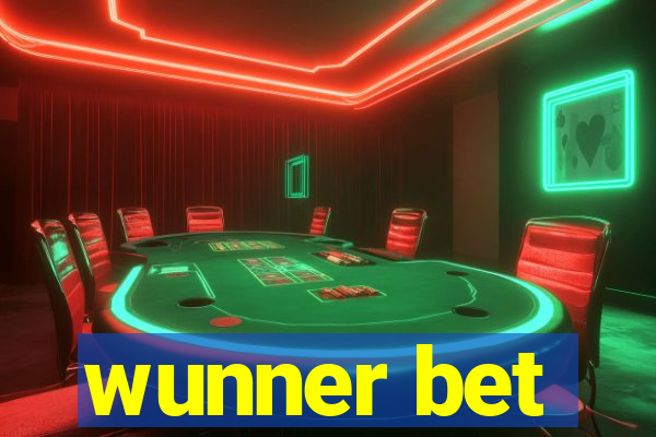 wunner bet