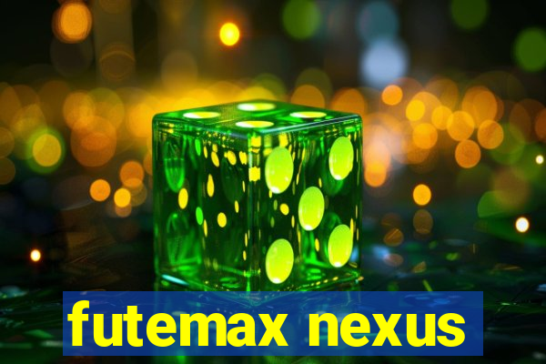 futemax nexus