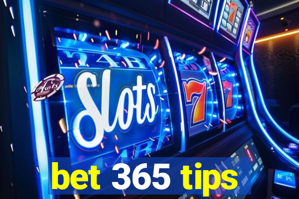 bet 365 tips