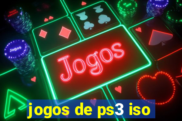 jogos de ps3 iso