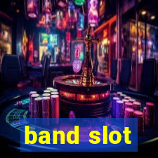 band slot