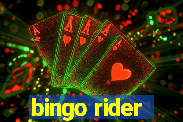 bingo rider