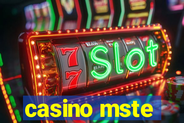 casino mste