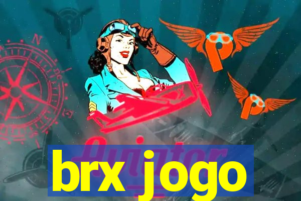 brx jogo