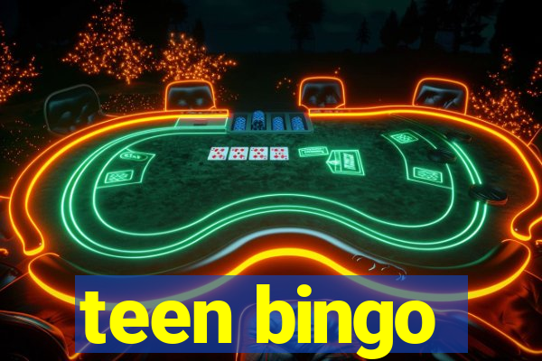 teen bingo