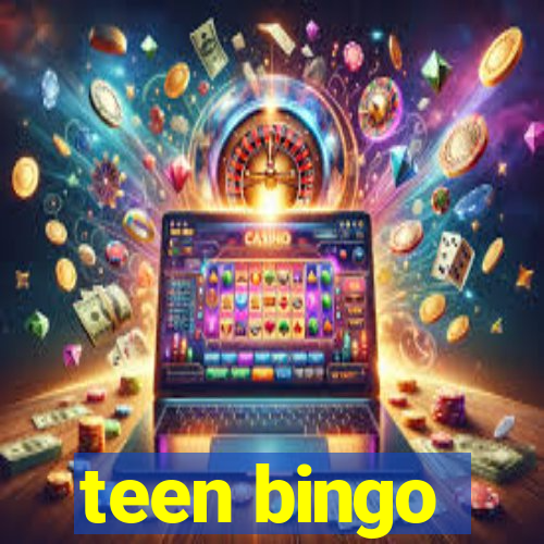 teen bingo