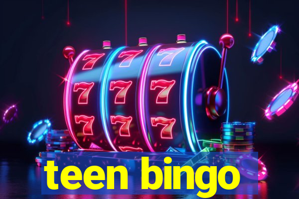 teen bingo