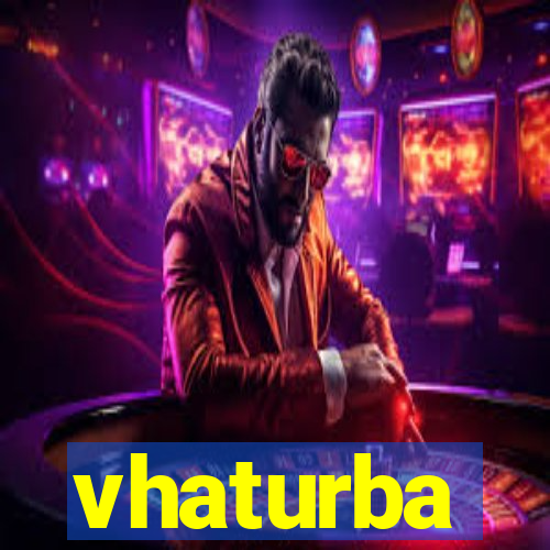 vhaturba