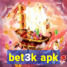 bet3k apk