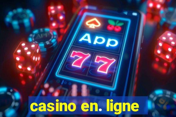 casino en. ligne