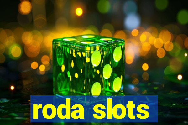 roda slots