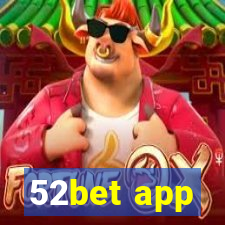 52bet app