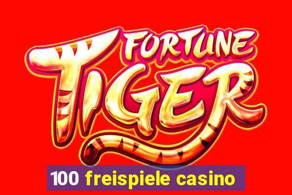 100 freispiele casino