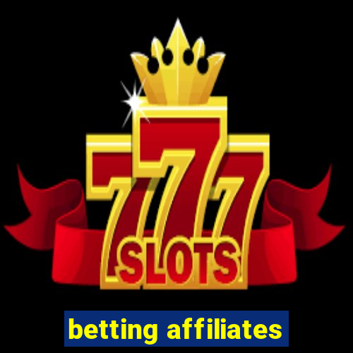 betting affiliates