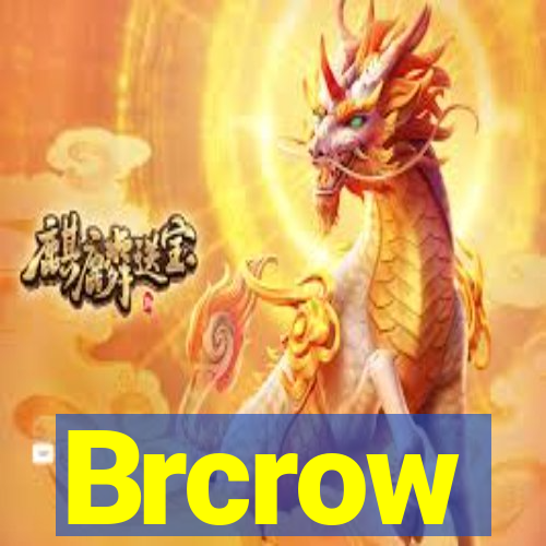 Brcrow