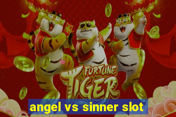 angel vs sinner slot