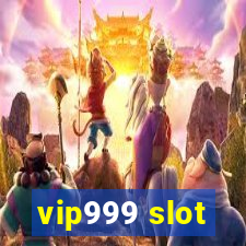 vip999 slot