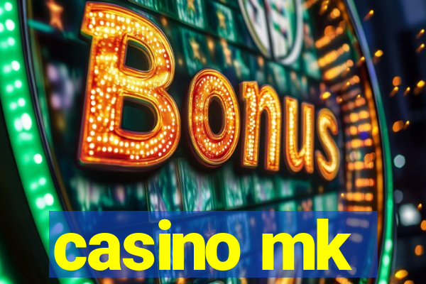 casino mk