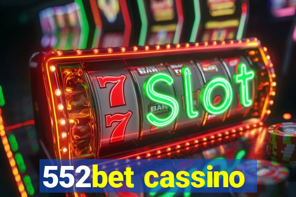 552bet cassino