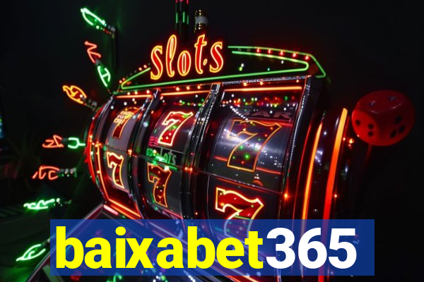 baixabet365