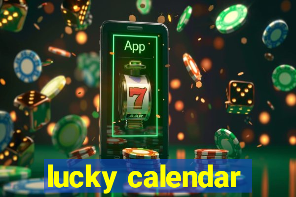 lucky calendar