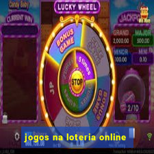 jogos na loteria online