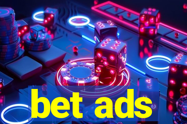 bet ads