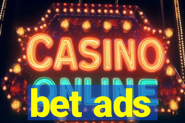 bet ads