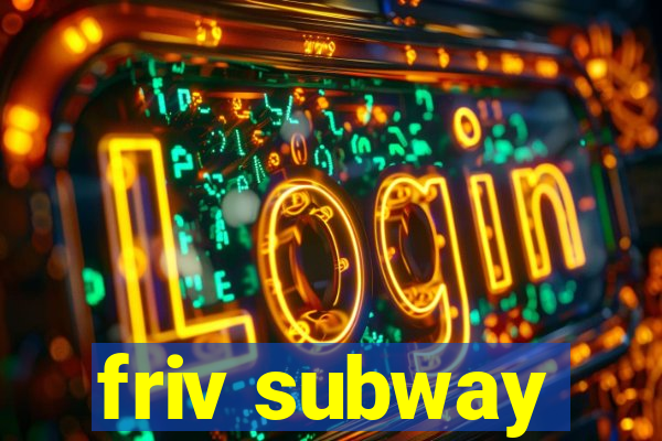 friv subway