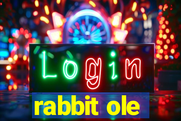 rabbit ole