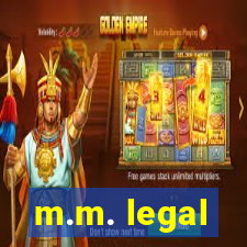 m.m. legal